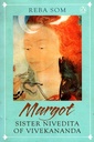 Margot: Sister Nivedita of Vivekananda