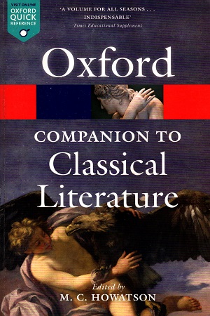 [9780199548552] The Oxford Companion to Classical Literature