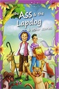 The Ass & The Lapdog & Other Stories