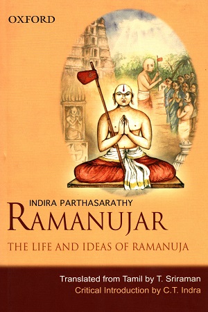 [9780195691610] Ramanujar: The Life and Ideas of Ramanuja