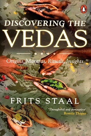 [9780143099864] Discovering the Vedas: Origins, Mantras, Rituals, Insights