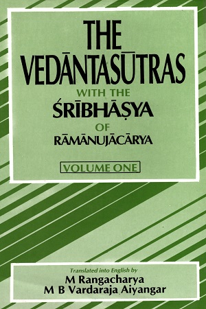 [8121500915] The Vedantasutras with the Sribhasya of Ramanujacarya (Volume One)