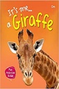 Giraffe : Its Me Giraffe