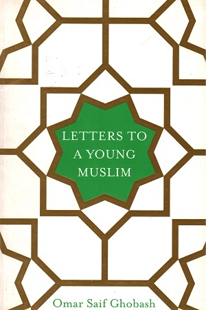 [9781509842629] Letters to a Young Muslim
