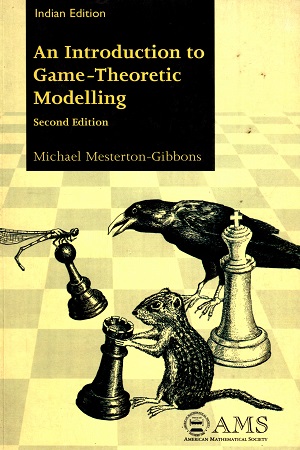 [9780821891865] An Introduction to Game-Theoretic Modelling (Second Edition)