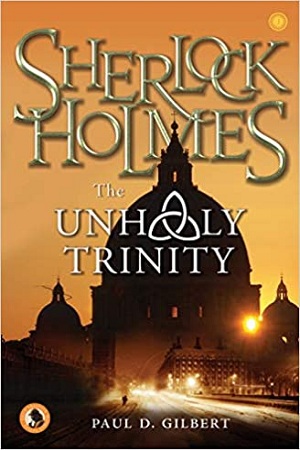 [9789386348593] Sherlock Holmes and the Unholy Trinity