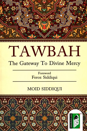 [9789351690368] Tawbah: The Gateway to Divine Mercy