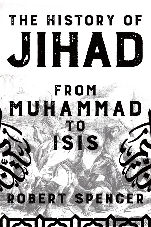 [9781642932560] The History of Jihad: From Muhammad to ISIS