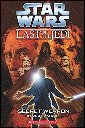 [9789351033684] Last of the Jedi #7 Secret Weapon