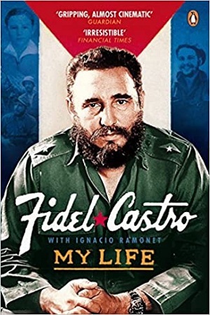 [9780141026268] Fidel Castro My Life