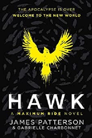 [9781529120028] Hawk : A Maximum Ride Novel