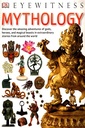 Mythology: Discover the amazing adventures of gods, heroes, and magical beasts in extraordinary stories from around the world