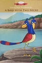 Stories From Panchatantra: A Bird with Two Necks
