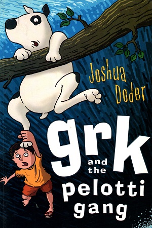 [9788184972238] Grk and the Pelotti Gang