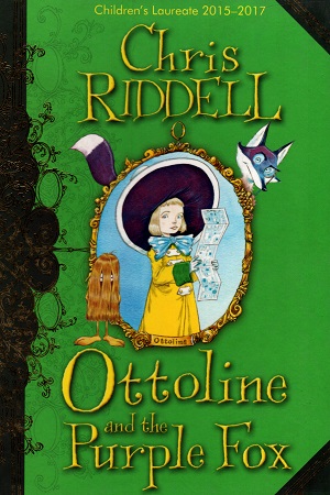 [9781447277927] Ottoline and the Purple Fox