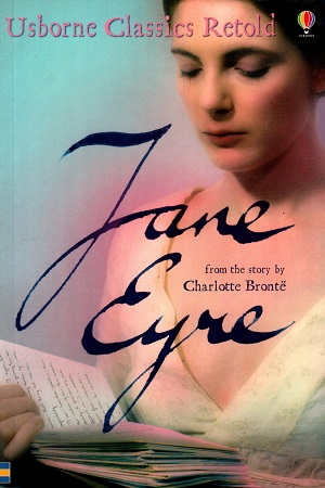 [9780746075364] Usborne Classics Retold: Jane Eyre