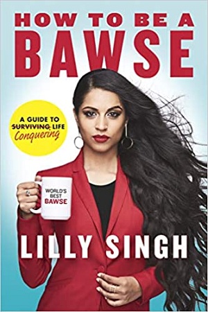 [9780718185534] How to Be a Bawse : A Guide to Conquering Life