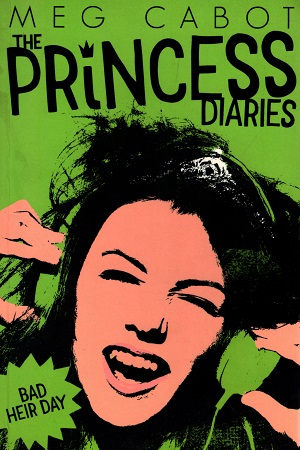 [9781509819072] The Princess Diaries: Bad Heir Day
