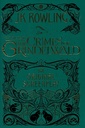 Fantastic Beasts - The Crimes of Grindelwald: The Original Screenplay