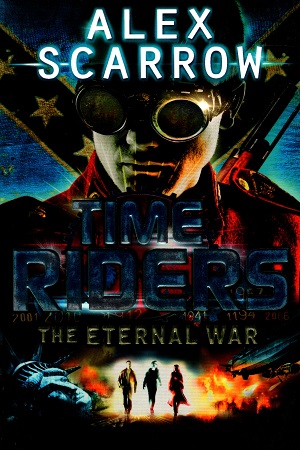 [9780141336336] Time Riders: The Eternal War