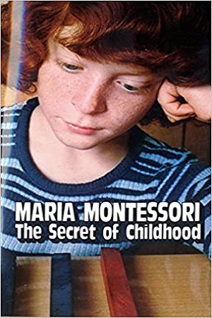 [9780345305831] The Secret of Childhood