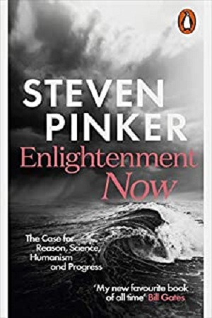 [9780141979090] Enlightenment Now: The Case for Reason, Science, Humanism, and Progress
