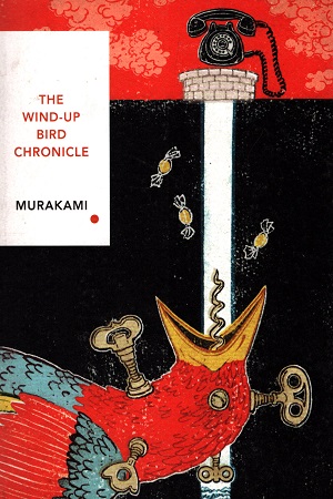 [9781784875411] The Wind-Up Bird Chronicle