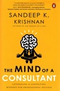 The Mind Of A Consultant: Leveraging a Consulting Mindset for Professional Success
