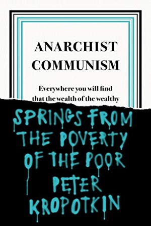 [9780241472408] Anarchist Communism