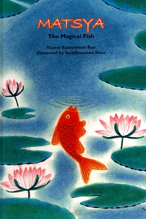 [9788125033127] Matsya: The Magical Fish