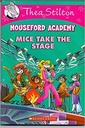 Mice Take the Stage : 7