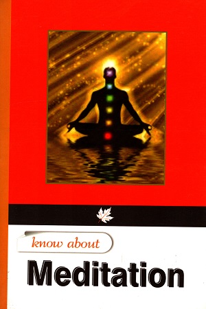 [9789350335796] Know About Meditation (Know About Series)