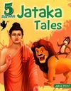 Large Print: 5 Minute Jataka Tales