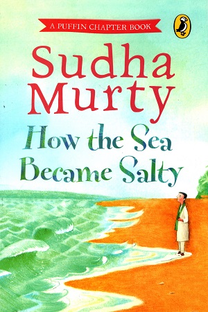 [9780143447047] How the Sea Became Salty