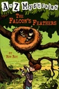 A to Z Mysteries: The Falcon's Feathers (A Stepping Stone Book(TM)): 6