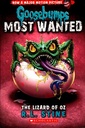 Goosebumps Most Wanted #10: The Lizard of Oz