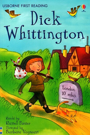 [9781409500148] Dick Whittington - Level 4 (Usborne First Reading)