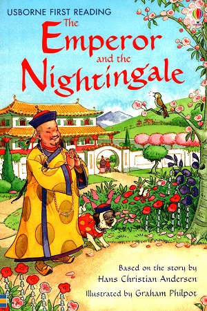 [9780746091661] The Emperor & the Nightigale - Level 4 (Usborne First Reading)