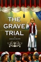 The Grave Trial