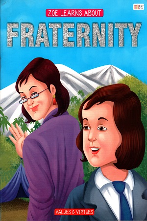 [9789385424731] ZOE LEARNS ABOUT FRATERNITY