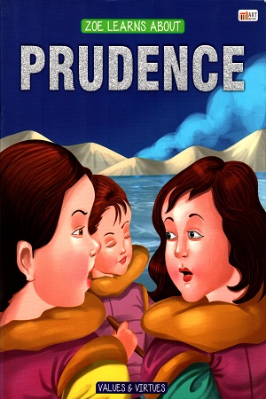 [9789385424779] ZOE LEARNS ABOUT PRUDENCE