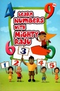 Learn Numbers With Mighty Raju