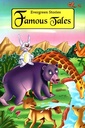 Famous Tales (Evergreen Stories)