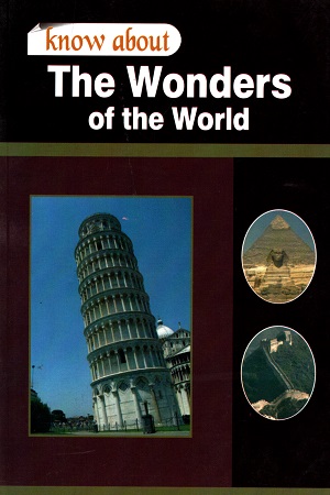 [9789350335741] Know About The Wonders of The World