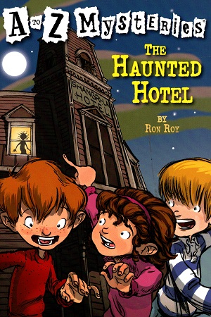 [9780679890799] A to Z Mysteries: The Haunted Hotel