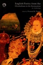 English Poetry from the Elizabethans to the Restoration