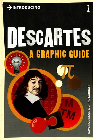 [9781848311725] Introducing Descartes: A Graphic Guide