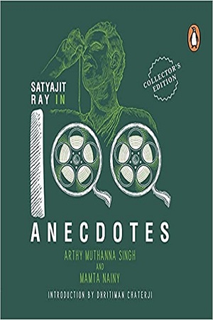 [9780143453048] Satyajit Ray in 100 Anecdotes