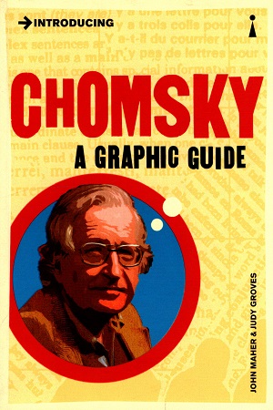 [9781848312944] Introducing Chomsky: A Graphic Guide