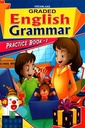 Graded English Grammar - Practice Book: 1